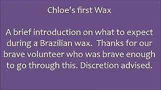 Chloe ' s eerste brazilian wax